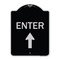 Signmission Enter Enter with Up Arrow Heavy-Gauge Aluminum Architectural Sign, 24" x 18", BS-1824-24097 A-DES-BS-1824-24097 - alternate 1